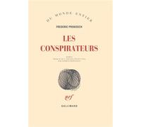 Les conspirateurs - Frédéric Prokosch - Gallimard - broché - Roman
