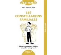 Les constellations familiales Jean-Christophe Benas (Auteur), Aurore Aimelet (Auteur)