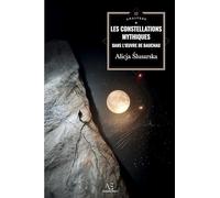Les Constellations mythiques dans l'oeuvre d'Henry Bauchau