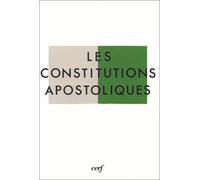 Les Constitutions apostoliques