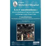 Les constitutions : des révolutions à l'épreuve du temps Baudoin m.-e. bolton m. (Auteur), Marie-Elisabeth Baudoin (Direction)
