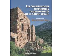 Les constructions temporaires traditionnelles de la Corse rurale