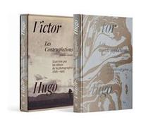 Les Contemplations de Victor Hugo, illustrées par les débuts de la photographie. Victor Hugo (Auteur)