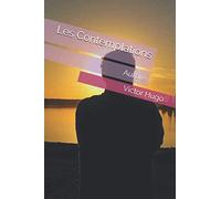 Les Contemplations: Livre Premier : Aurore