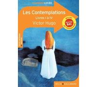 Les Contemplations: Livres I à IV