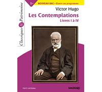 Les Contemplations Livres I à IV - Classiques et Patrimoine