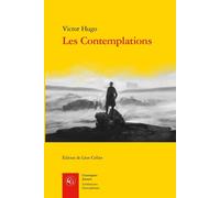 Les Contemplations - Victor Hugo - Classiques Garnier - broché - Roman