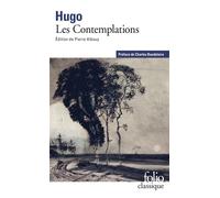 Victor Hugo – Les Contemplations – Préface de Charles Baudelaire – Éd. Pierre Albouy – Gallimard