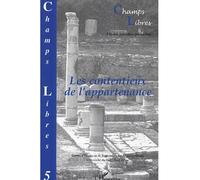 Les contentieux de l'appartenance Tome 5 - Collectif - L'harmattan - broché - Etude