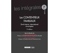 Les contentieux familiaux - 2ème édition Isabelle Barrière-Brousse (Auteur), Mélina Douchy-Oudot (Auteur)