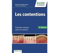 Les contentions – Protocoles cliniques directs et indirects – CDP