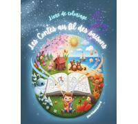 Les Contes au fil des saisons: Livre de coloriage