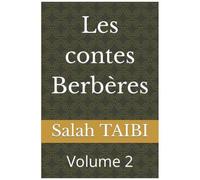 Les Contes Berbères: Volume 2 (French Edition)