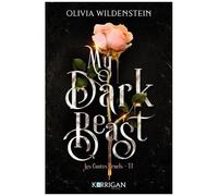 Les Contes Cruels - Tome 1 - My Dark Beast