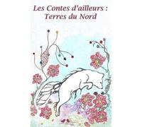 Les contes d'ailleurs,Terres du Nord - Didier Reuss-Nliba - A Vol D'oiseaux - broché - Roman junior dès 9 ans