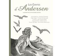 Les Contes D'andersen Illustrés Par Les Plus Grands Artistes
