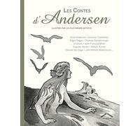 Les contes d'Andersen: illustrés par les plus grands artistes