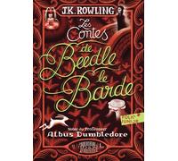 J.K. Rowling – Les Contes de Beedle le Barde – Gallimard Jeunesse – Poche
