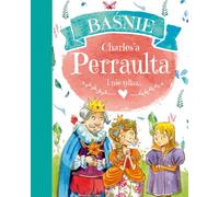 Les contes de Charles Perrault et plus encore..