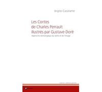 Les Contes de Charles Perrault illustrés par Gustave Doré