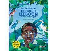 Les contes de El Hadji Leeboon - Récits du Sénégal - Mor Mbengue - Saaraba Editions - broché - Contes et légendes jeunesse