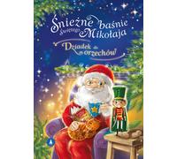 Les contes de fées du Père Noël Casse-Noisette