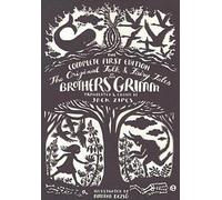 Les contes de fées et de folklore originaux des frères Grimm