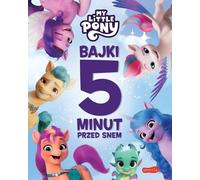 Les contes de fées My Little Pony New Generation 5 minutes avant le coucher
