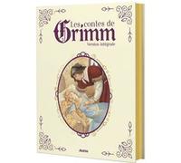 Les contes de Grimm – Version intégrale – Auzou