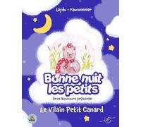 Les contes de Gros Nounours - Le vilain petit canard