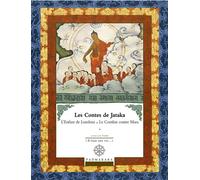 Les contes de jataka l enfant de lumbini et le combat contre mara - vol 3 - contes de Jataka Tome 3 - Collectif - Padmakara Eds - Roman cadet dès 6 ans