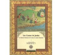 Les contes de Jataka: Volume 4, La Reine Semeuse de Lotus et autres histoires
