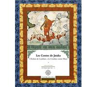 Collectif – Contes de Jataka : L'enfant de Lumbini et le Combat contre Mara – T.3 – Roman dès 6 ans