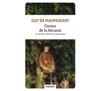 Les contes de la bécasse - Guy de Maupassant - Pocket - Poche - Roman