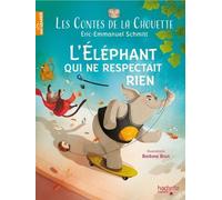 Les Contes De La Chouette Tome 3 - L'éléphanteau Qui Ne Respectait Rien