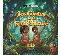 Les Contes de la Forêt Sacrée