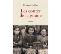 Les contes de la gitane - Cyriaque Griffon - Fauves Eds - broché - Roman