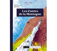 Les contes de la montagne : les contes de valérie bonenfant