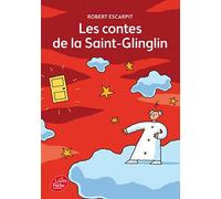 Les contes de la Saint-Glinglin