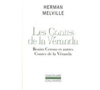 Les Contes de la Véranda Herman Melville (Auteur), Pierre Leyris (Traduction)