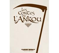 Les Contes De L'ankou Intégrale - Tomes 1 À 3 - Tome 1, Hantise - Tome 2, Qui Est Mon Père ? - Tome 3, Au Royaume Des Morts