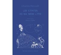 Les Contes de ma mère l’oie - Charles Perrault - Courtes Et Longues - relié - Contes et légendes jeunesse