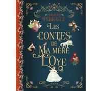 Les contes de ma mère l'Oye - Charles Perrault - Mame - relié - Contes et légendes jeunesse