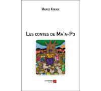 Les Contes De Ma'a-Po