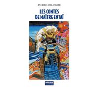Les Contes de Maître Entaï Les contes de maître Entaï - Pierre Delorme - Metvox Publication - broché - Contes / Légendes