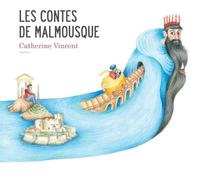 Les Contes de Malmousque