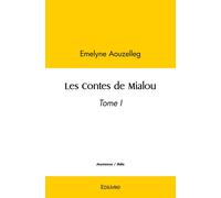 Les Contes de Mialou - Tome 1