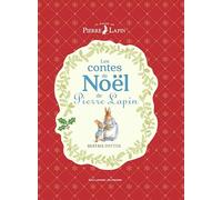 Beatrix Potter – Les contes de Noël de Pierre Lapin – Album jeunesse dès 3 ans – Cartonné