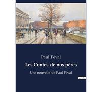 Les Contes De Nos Pères