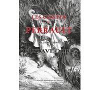 Les Contes De Perrault - Illustrations De Gustave Doré